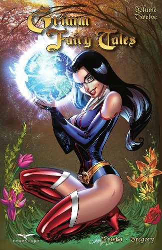Raven Gregory/Grimm Fairy Tales, Volume 12